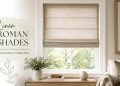 Linen Roman Shades: Everything to Know Before You Buy